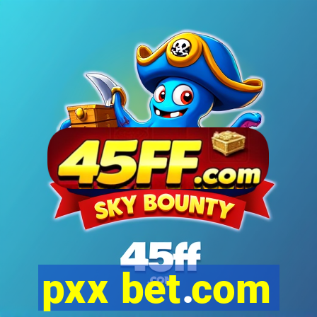 pxx bet.com